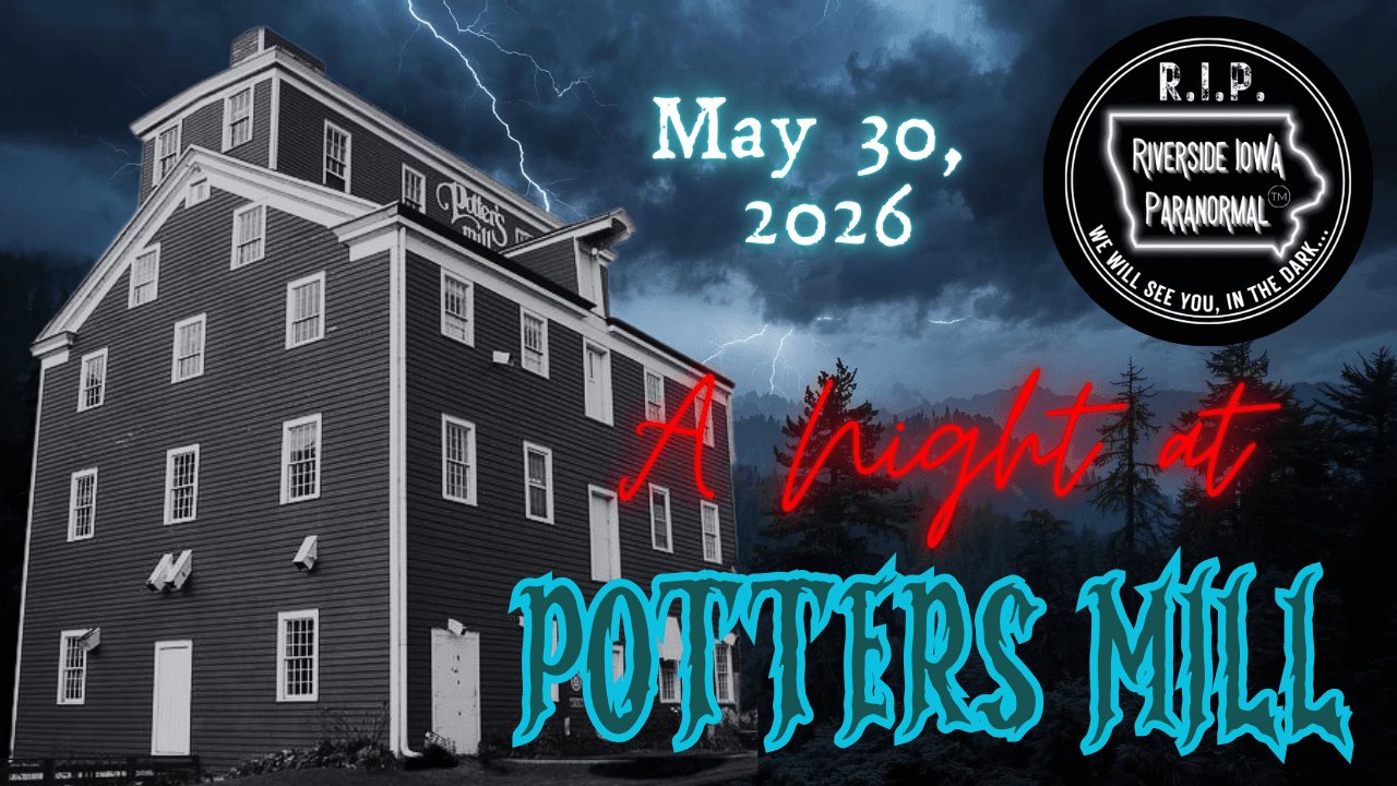 Haunted Potter's Mill: Overnight Paranormal Investigation in Bellevue, IA