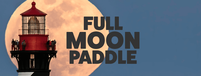 Full Moon Paddle Night Trips by Anastasia Watersports