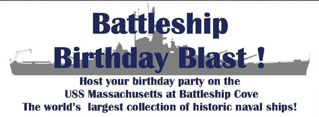 Battleship Birthday Blast at Battleship Cove, Fall River