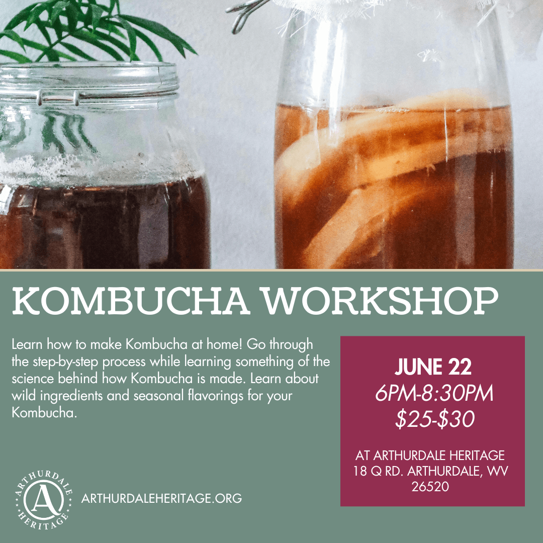 Evening Kombucha Workshop in Arthurdale: Hands-On Fermentation in West Virginia