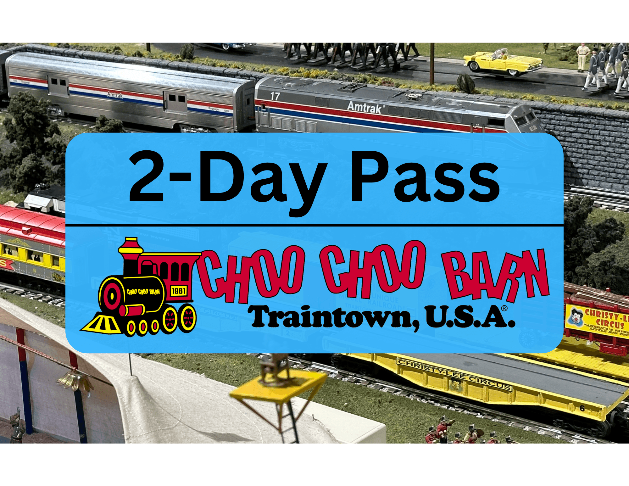 Explore Strasburg’s Two-Day Pass at Choo Choo Barn