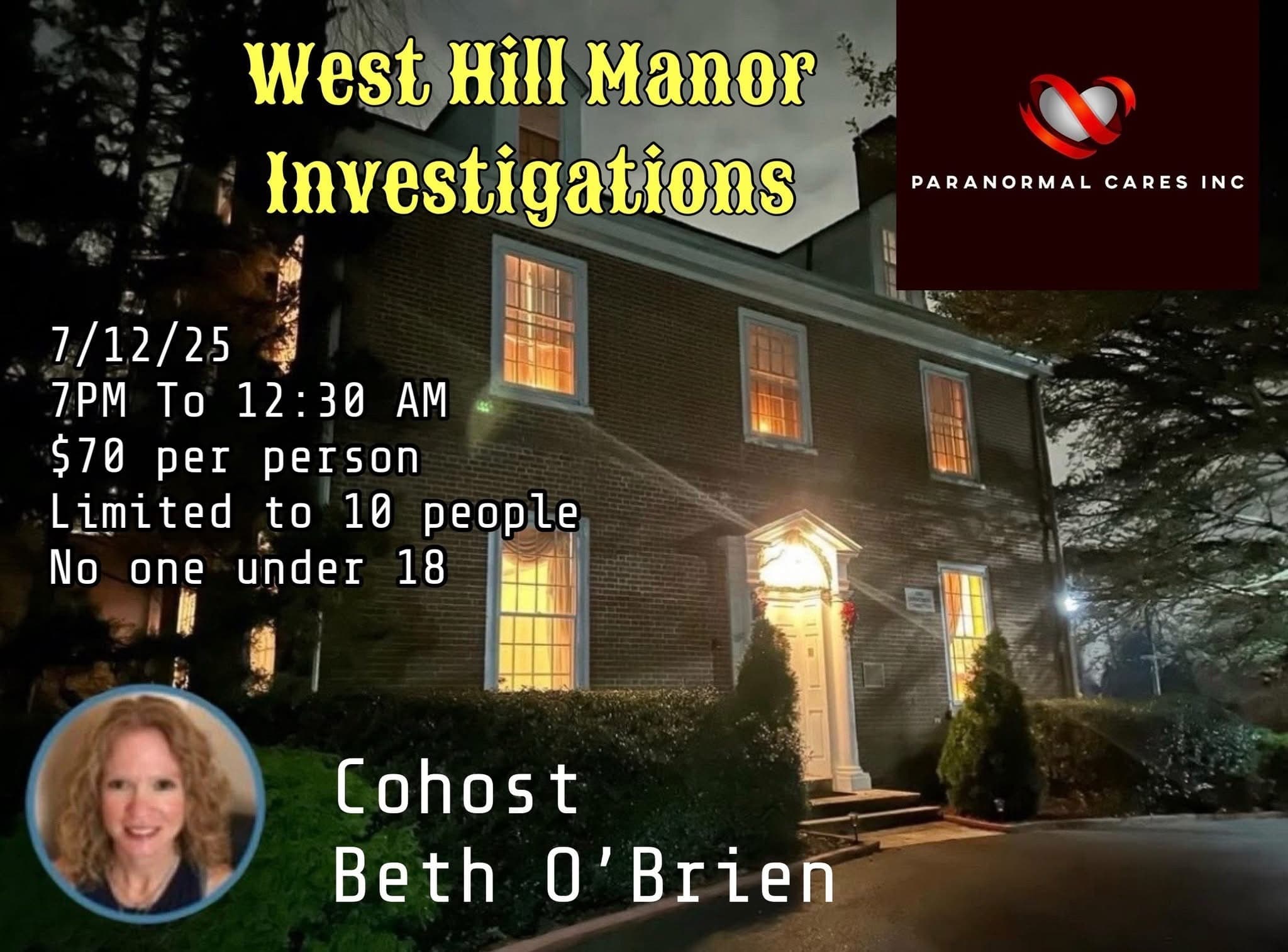 West Hill Manor Paranormal Investigation in Burlington, NJ