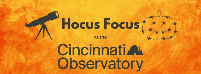 Spooky Cosmic Adventure at Cincinnati Observatory’s Hocus Focus Halloween Event