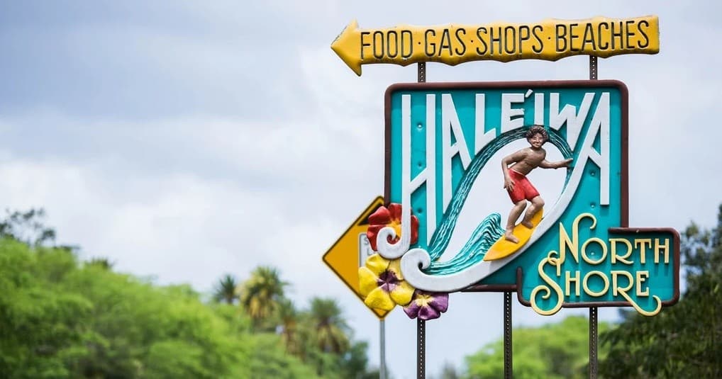 Haleiwa North Shore roadside sign welcoming surfers in Oahu