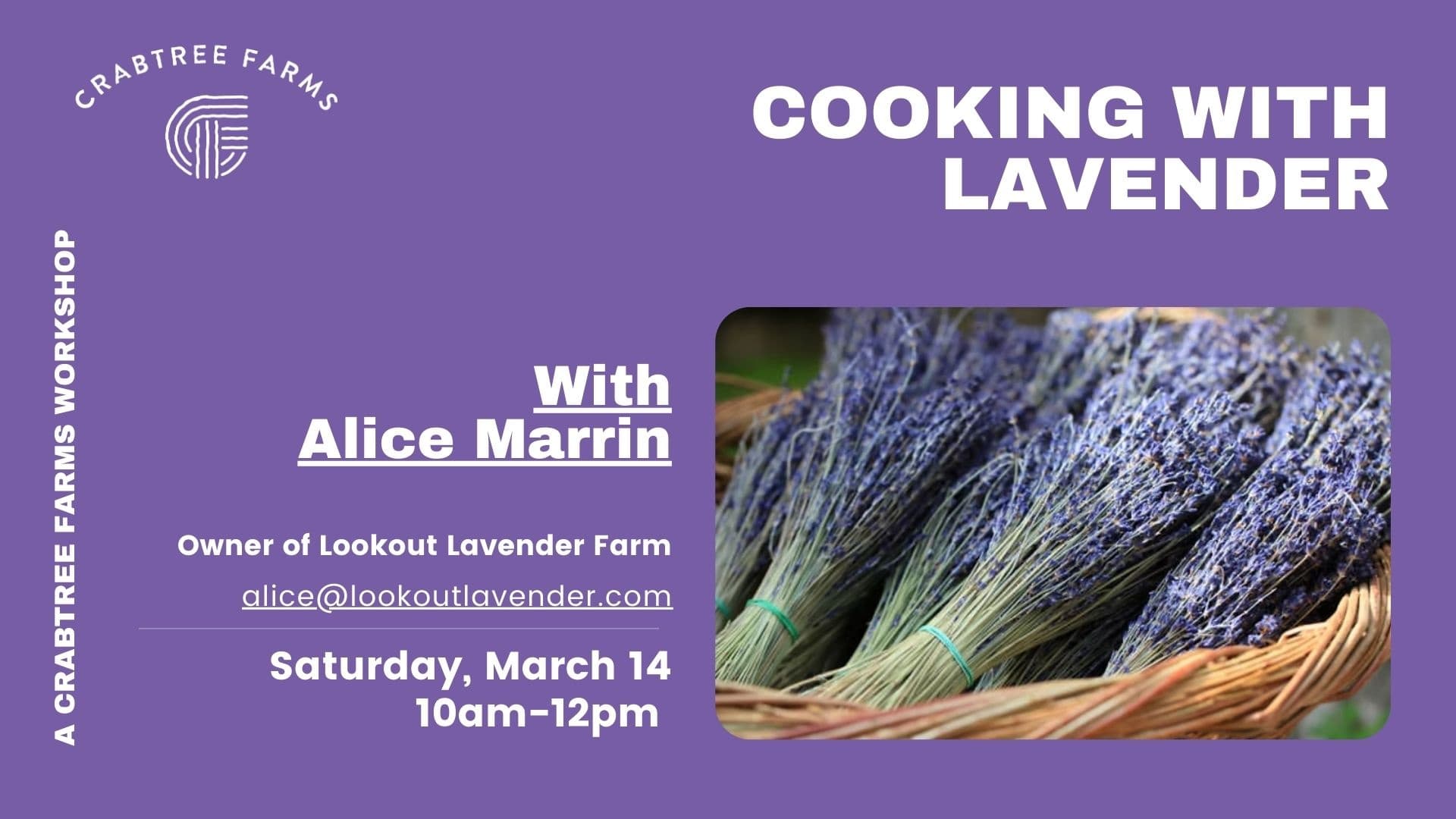 Cook with Culinary Lavender at Crabtree Farms — Hands-On Workshop with Alice Marrin
