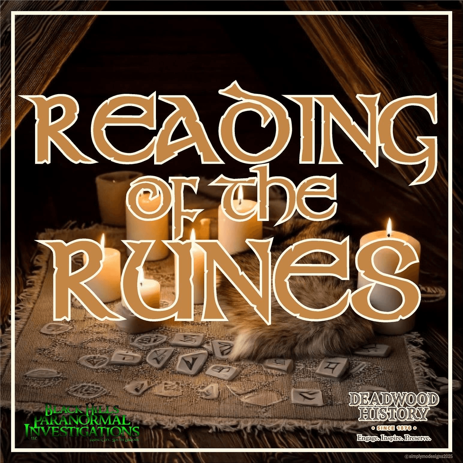 Reading of the Runes in Deadwood, South Dakota