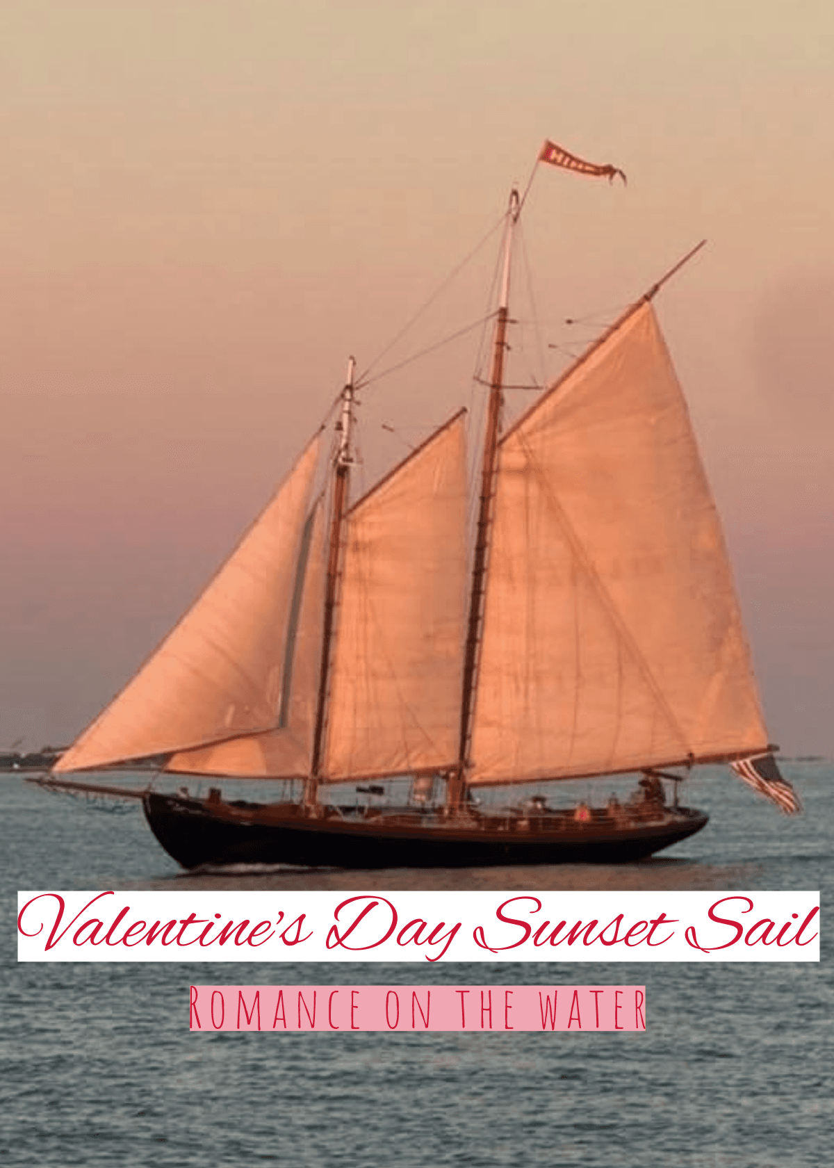Valentine's Sunset Sail Aboard the 1925 Schooner Hindu in Key West