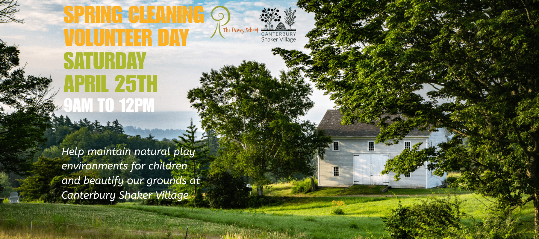 Hands-On Spring Cleanup at Canterbury Shaker Village with The Dewey School