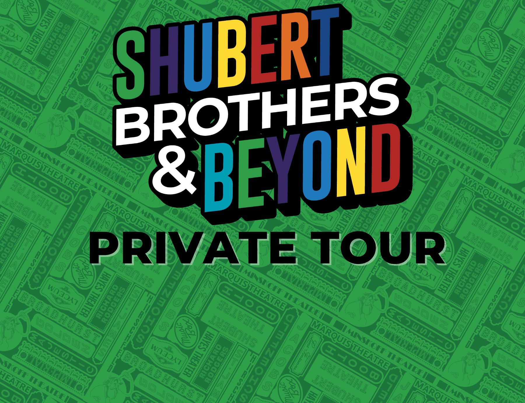 Theater & Cultural Tour at Shubert Brothers — Downtown City