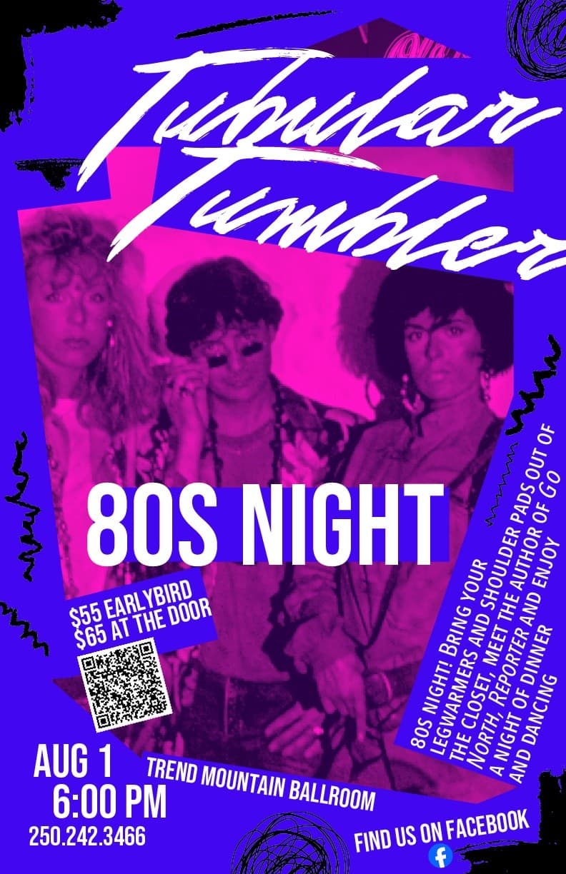 Tubular TR: 80s Dinner, Dance & Author Night in Tumbler Ridge
