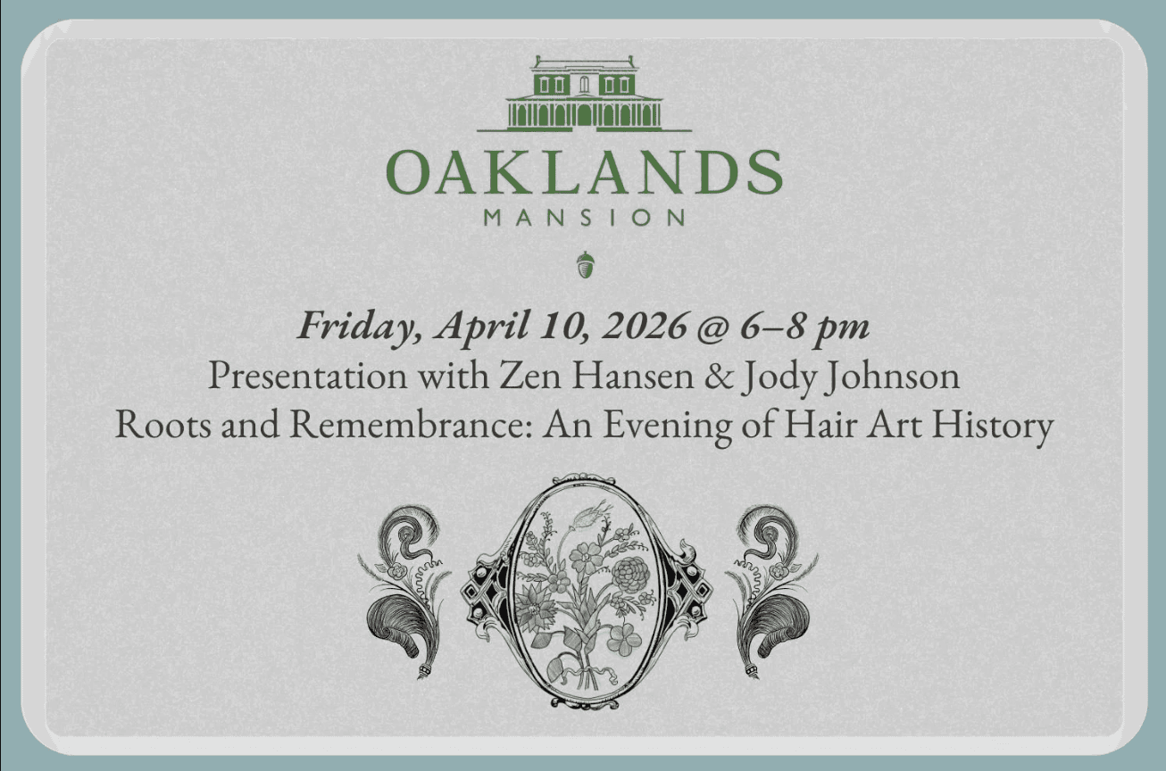 Roots and Remembrance: Hair Art and History at Oakland Mansion, Murfreesboro