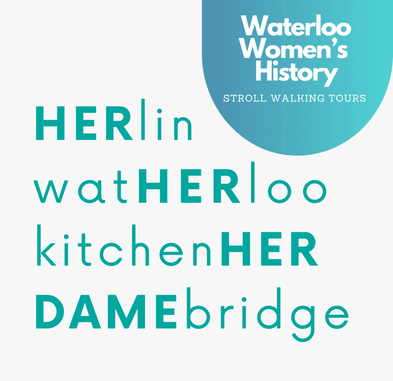 Explore Waterloo's Women's History on a Captivating Uptown Walking Tour