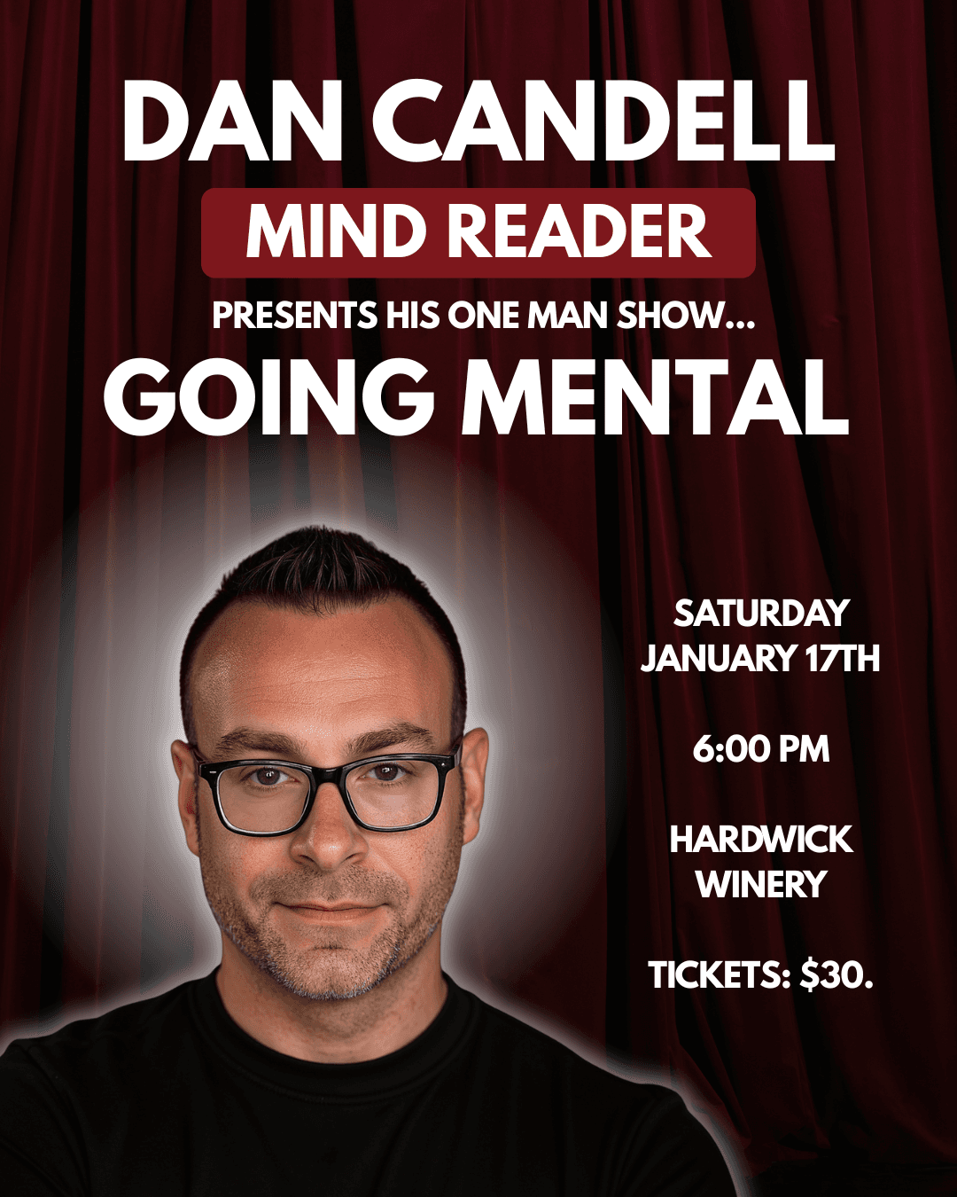 Inside Mental Penetration: Dan Candell's One-Man Mind Show at Hardwick Winery