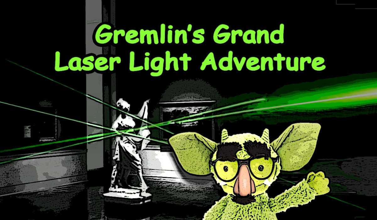 Indoor Adventure & Escape Room at The Gremlin's Grand Laser Light Adventure