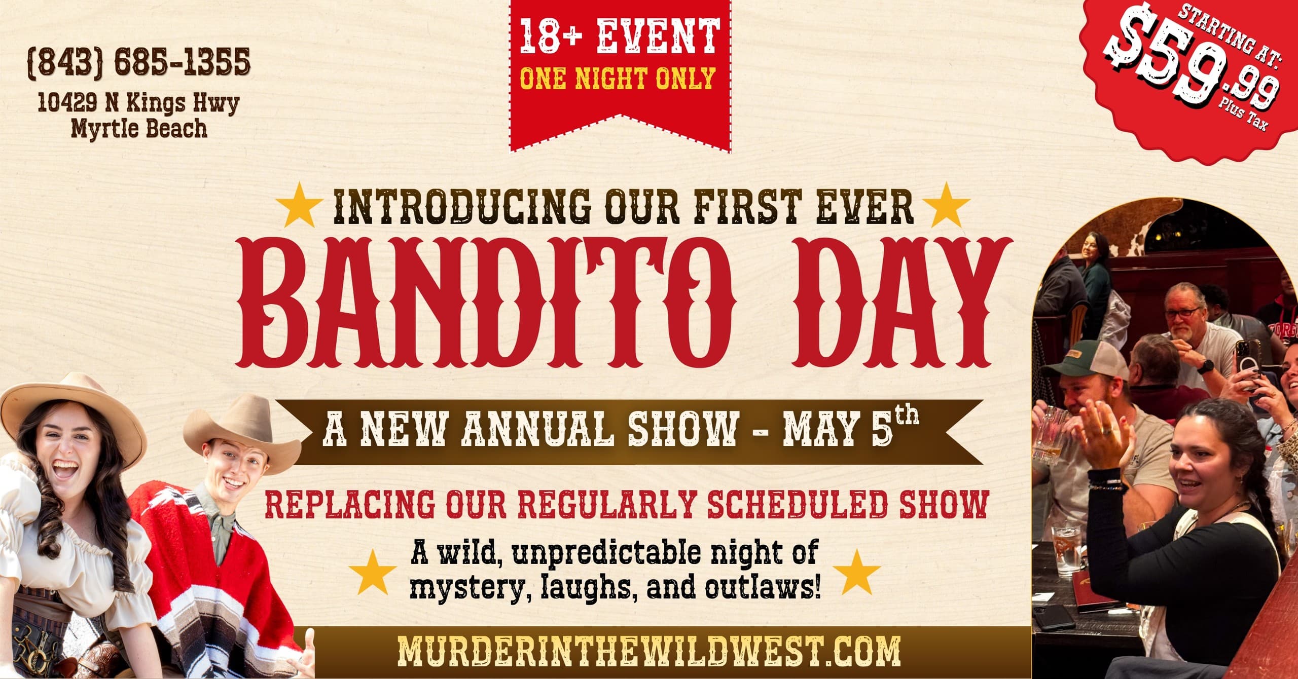 Bandito Day at Murder in the Wild West: Interactive Cantina Murder Mystery in Myrtle Beach