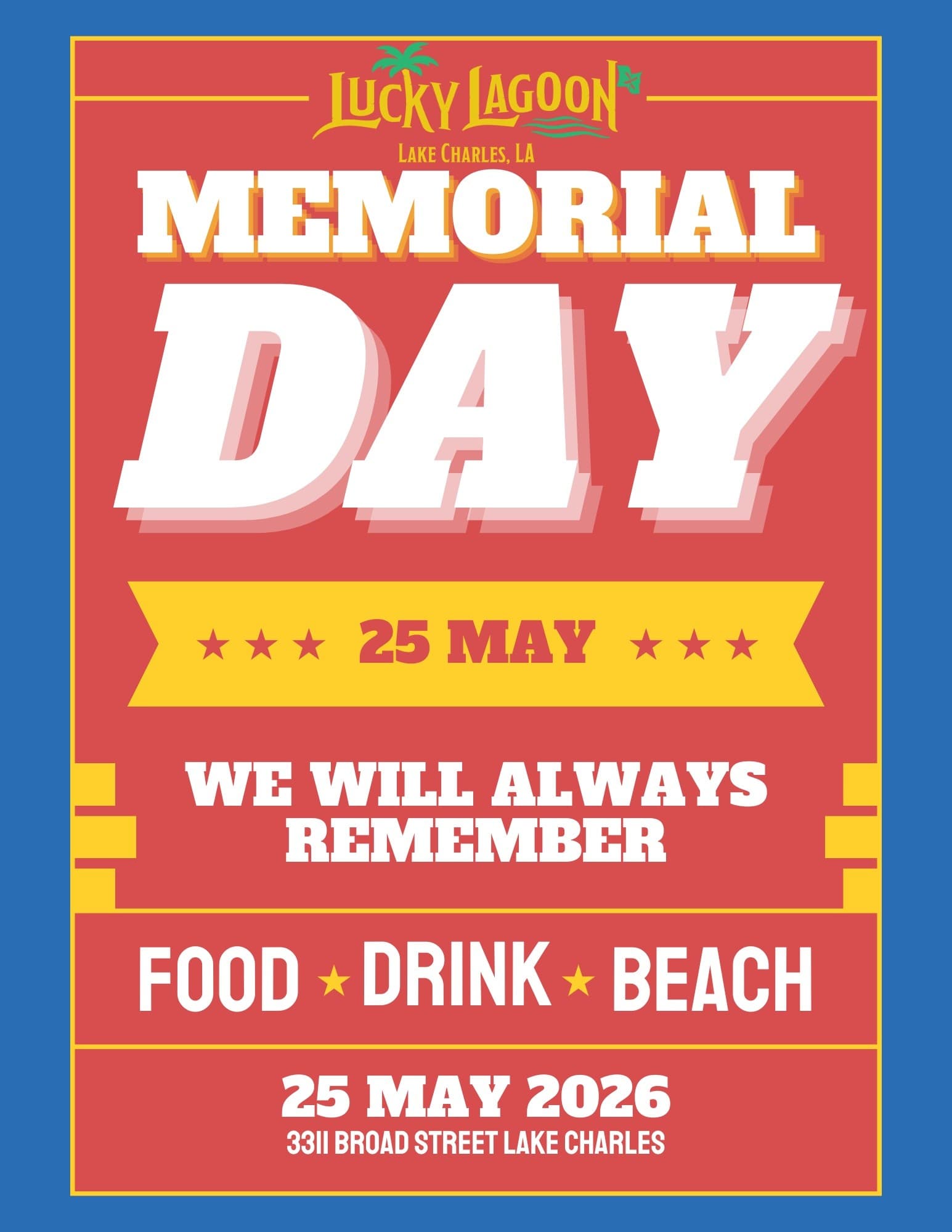 Memorial Day Big Chill at Lucky Lagoon: Lake Charles White Sand Swimming Party