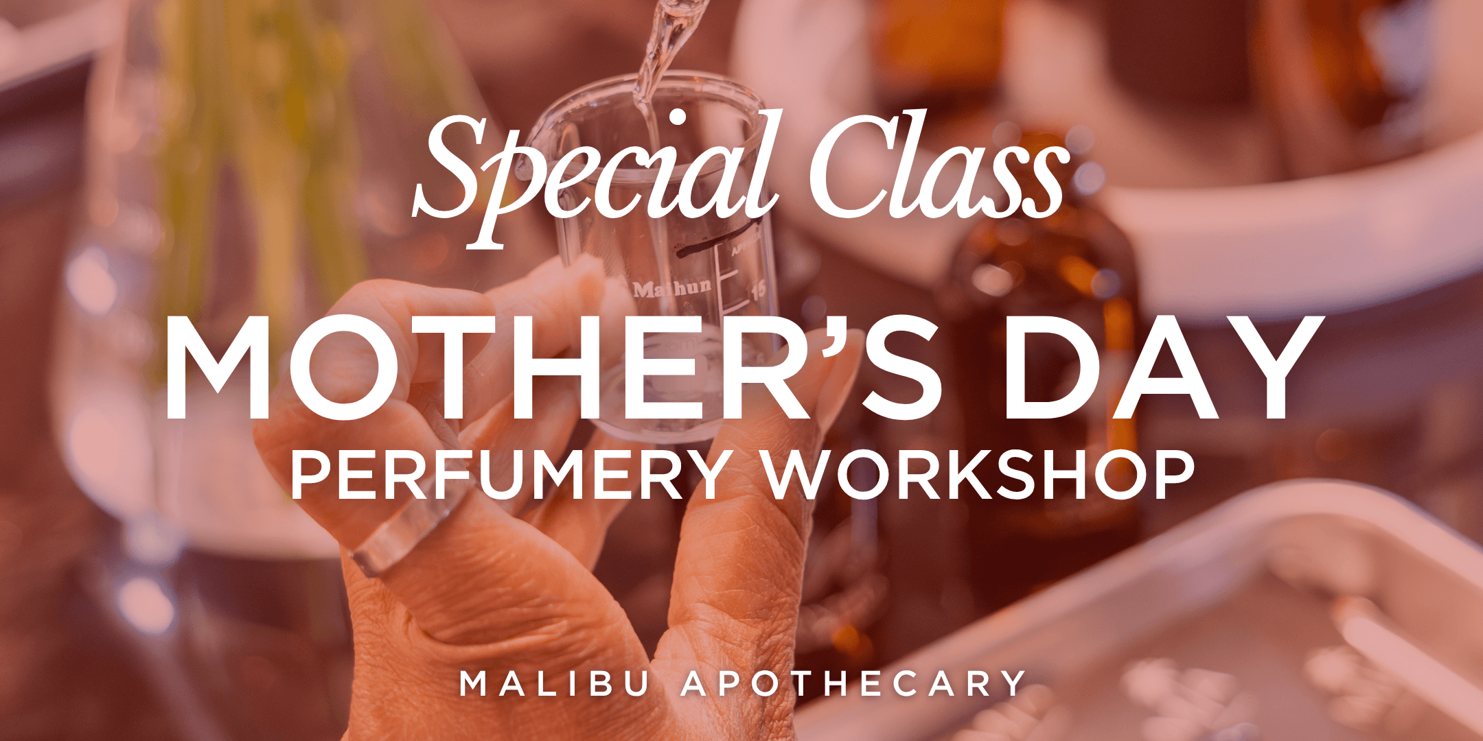 DIY Mother's Day Perfumery Workshop in Dallas Design District