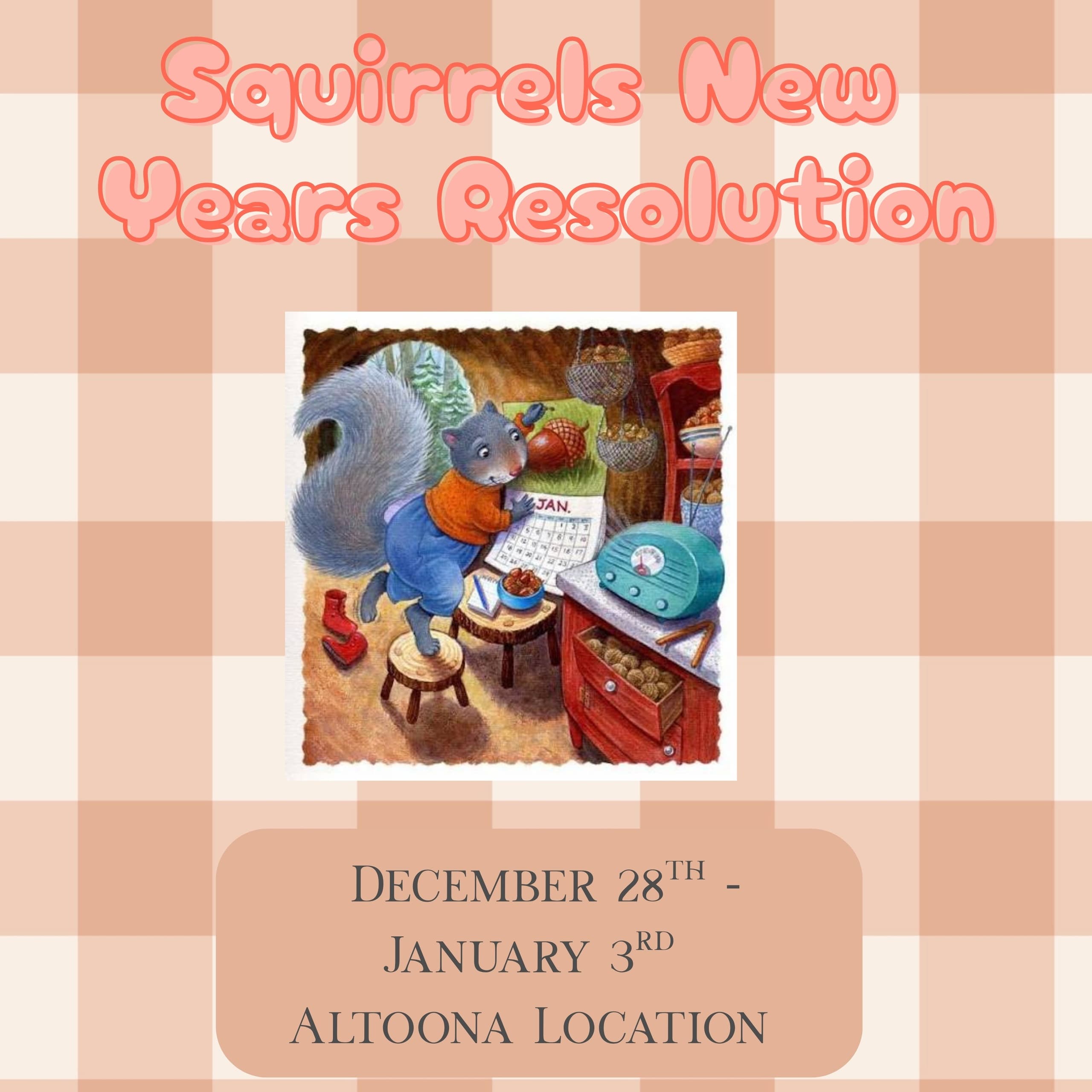 Squirrel’s New Year’s Resolution Book Fair: Family Storytime & Crafts in Bedford, PA