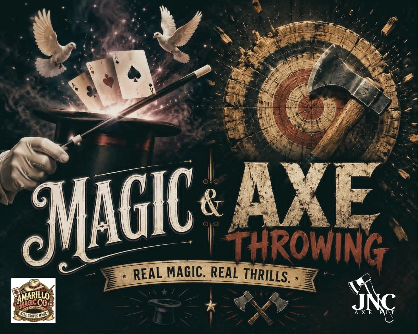 Magic and Axe Throwing in Amarillo: Evening Show + JNC Axe Pit Experience