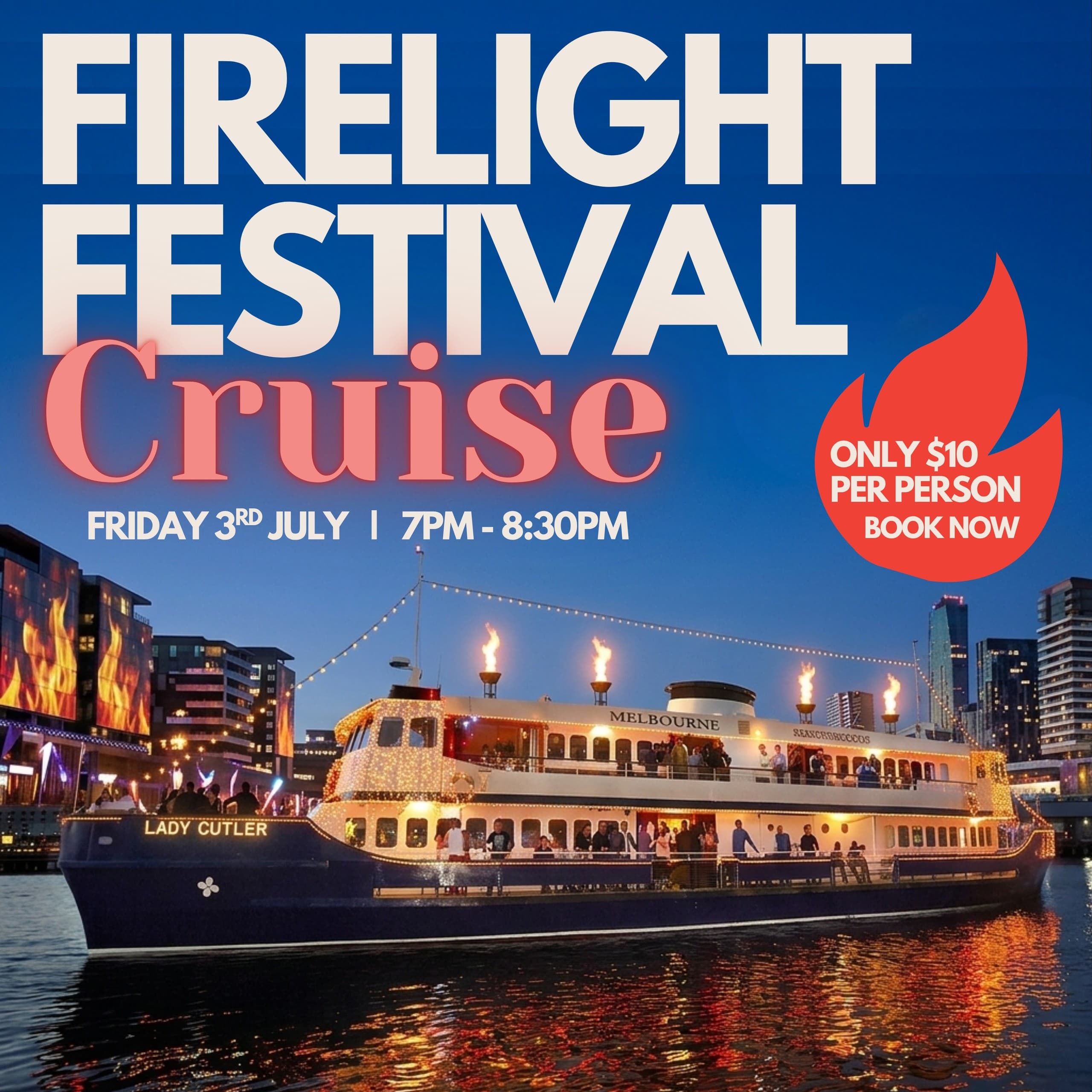 Harbour-Front Firelight Cruise: Lady Cutler’s Docklands Festival Viewing