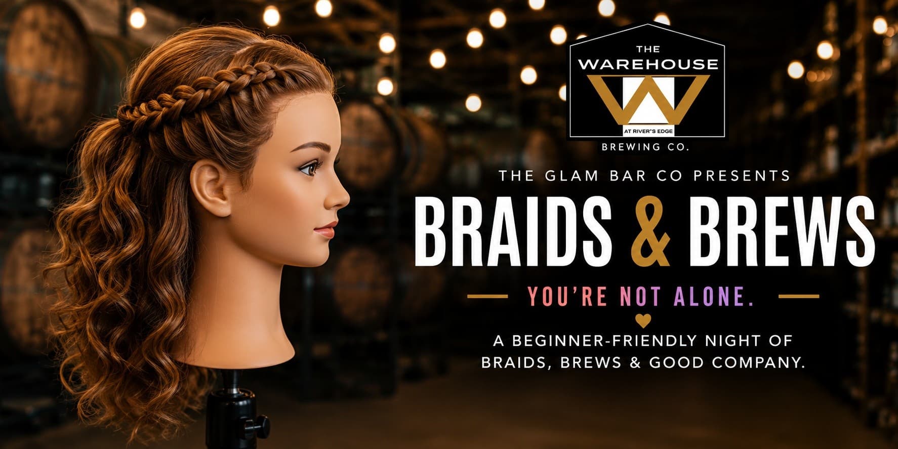 Braids & Brews: Beginner Night at The Warehouse — Hands-On Braiding Class in Milford, MI