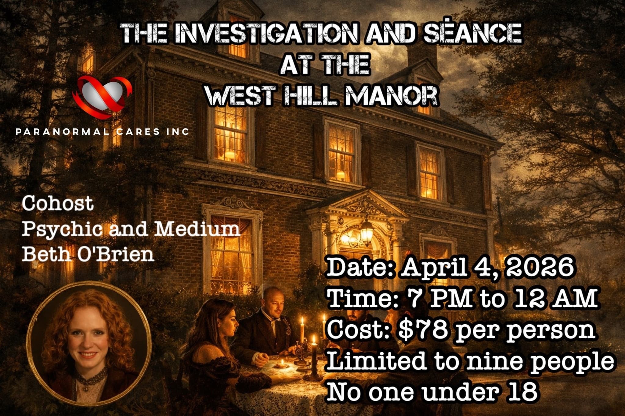 West Hill Manor Investigation & Séance: Haunted Night in Burlington, NJ