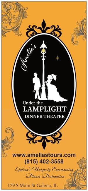 Amelia's Under The Lamplight Dinner Theater in Galena, IL