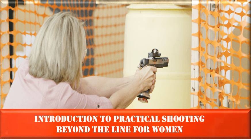 Empowering Women in Colorado Springs: Practical Shooting Beyond the Line Course