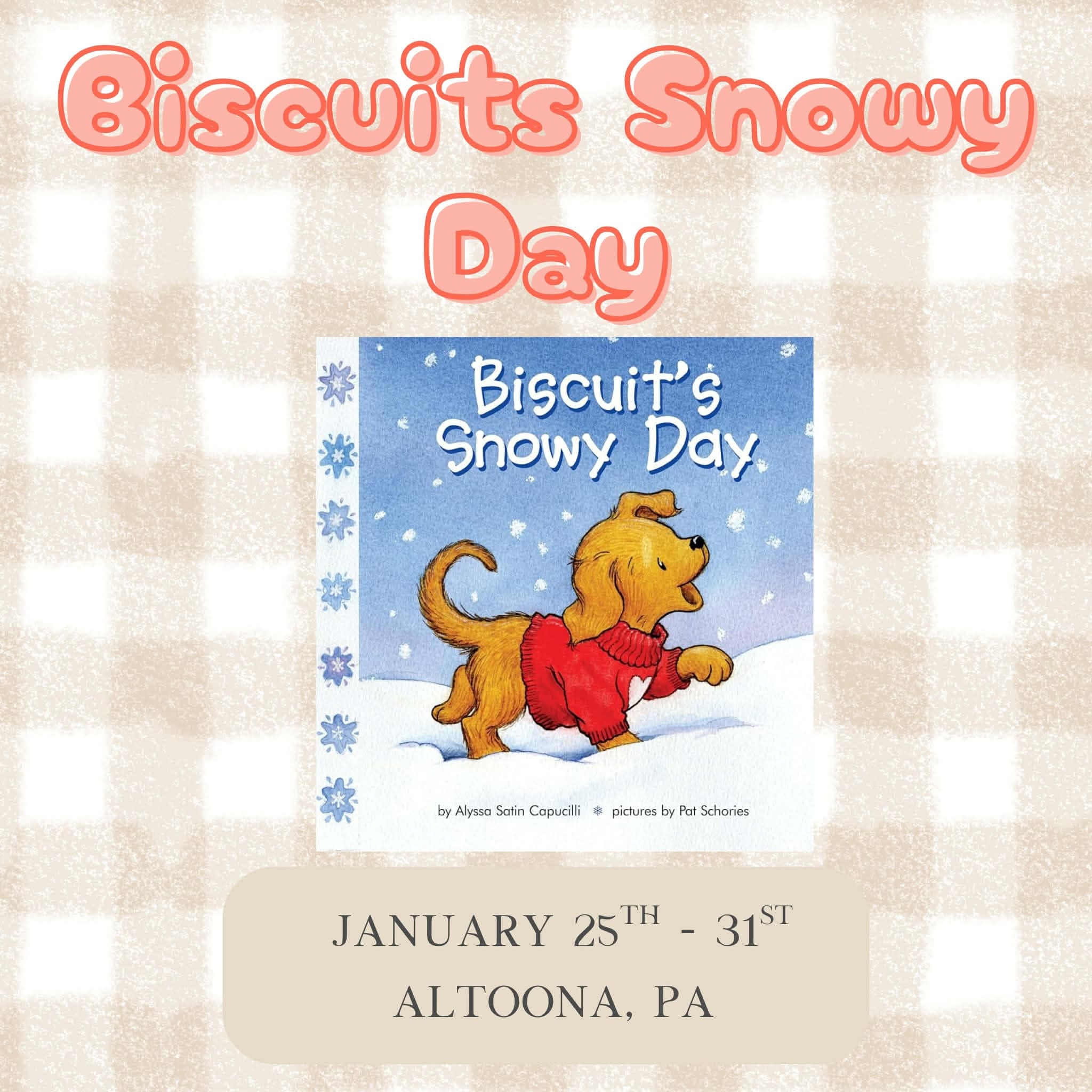 Biscuit's Snowy Day Week: Cozy Story Hour & Imaginative Play in Altoona photo 1