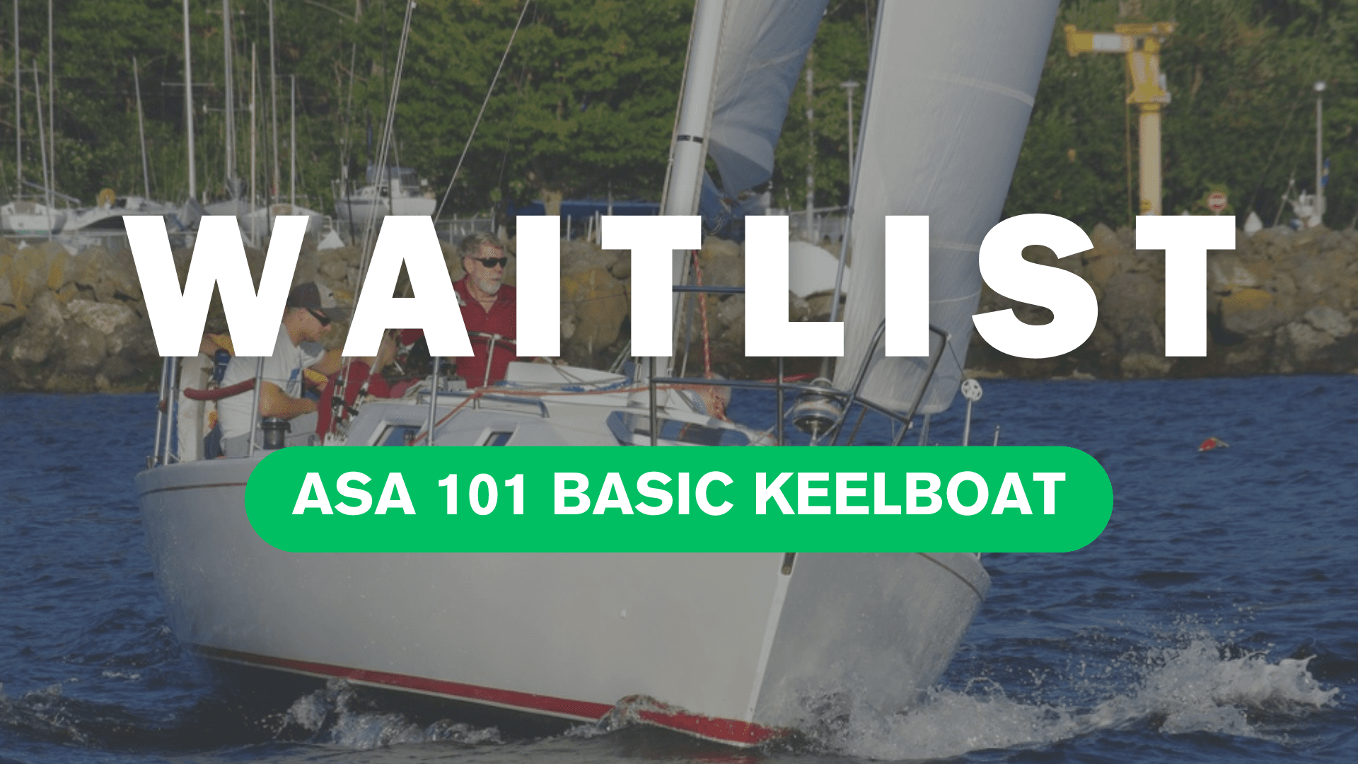 Join the ASA 101 Waitlist with Seattle Sailing Club