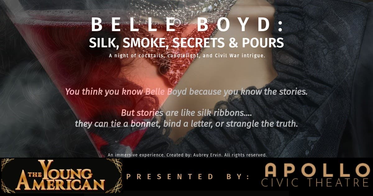 Candlelight & Secrets: Belle Boyd’s Secret Salon at the Apollo Civic Theatre
