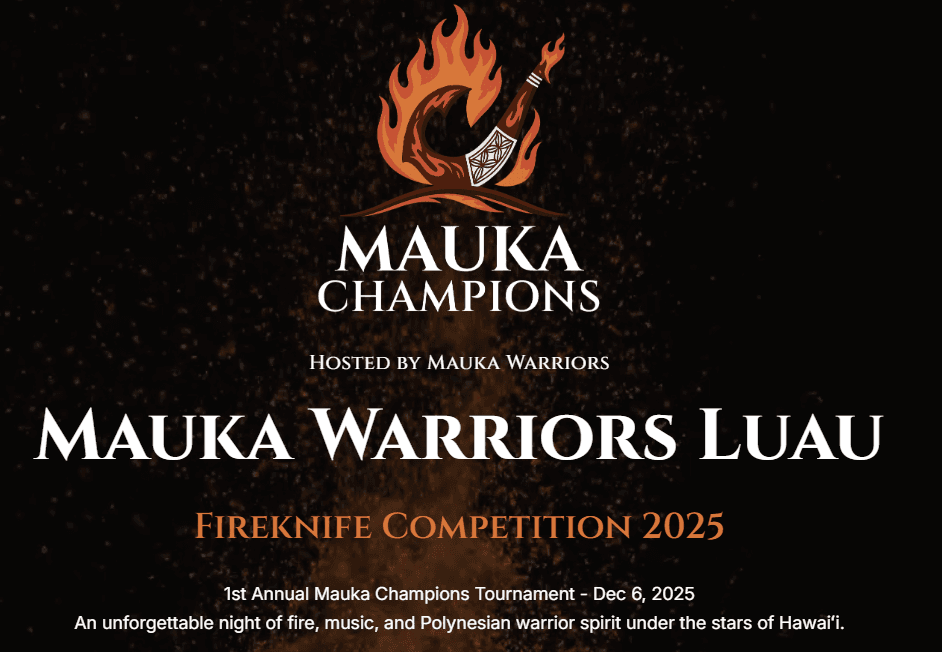 Mauka Warriors Luau Fireknife Competition 2025: Fireknife Battles at Coral Crater, Oahu