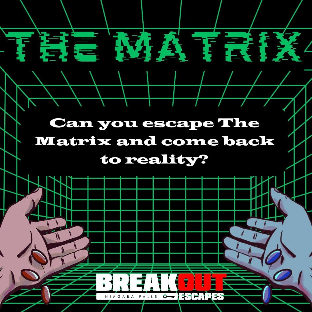 The Matrix themed escape room promotional poster for Breakout Escapes
