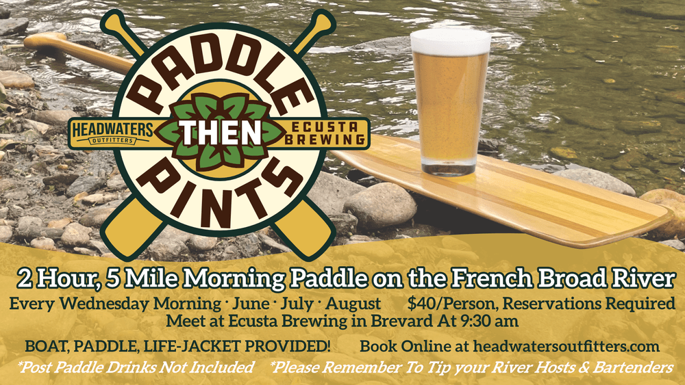 Paddle Then Pints: Brevard's French Broad River Adventure