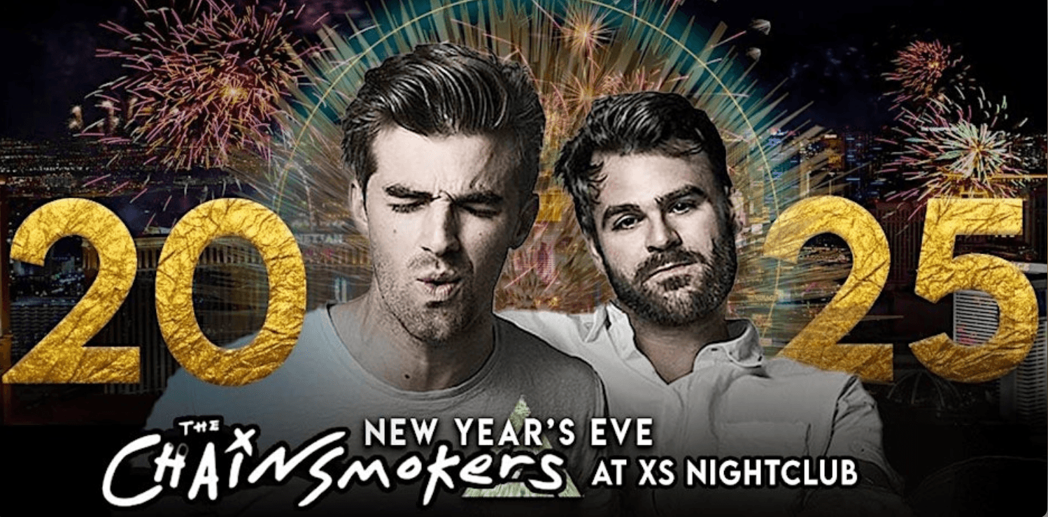 Celebrate New Year’s Eve 2025 with The Chainsmokers in Vegas