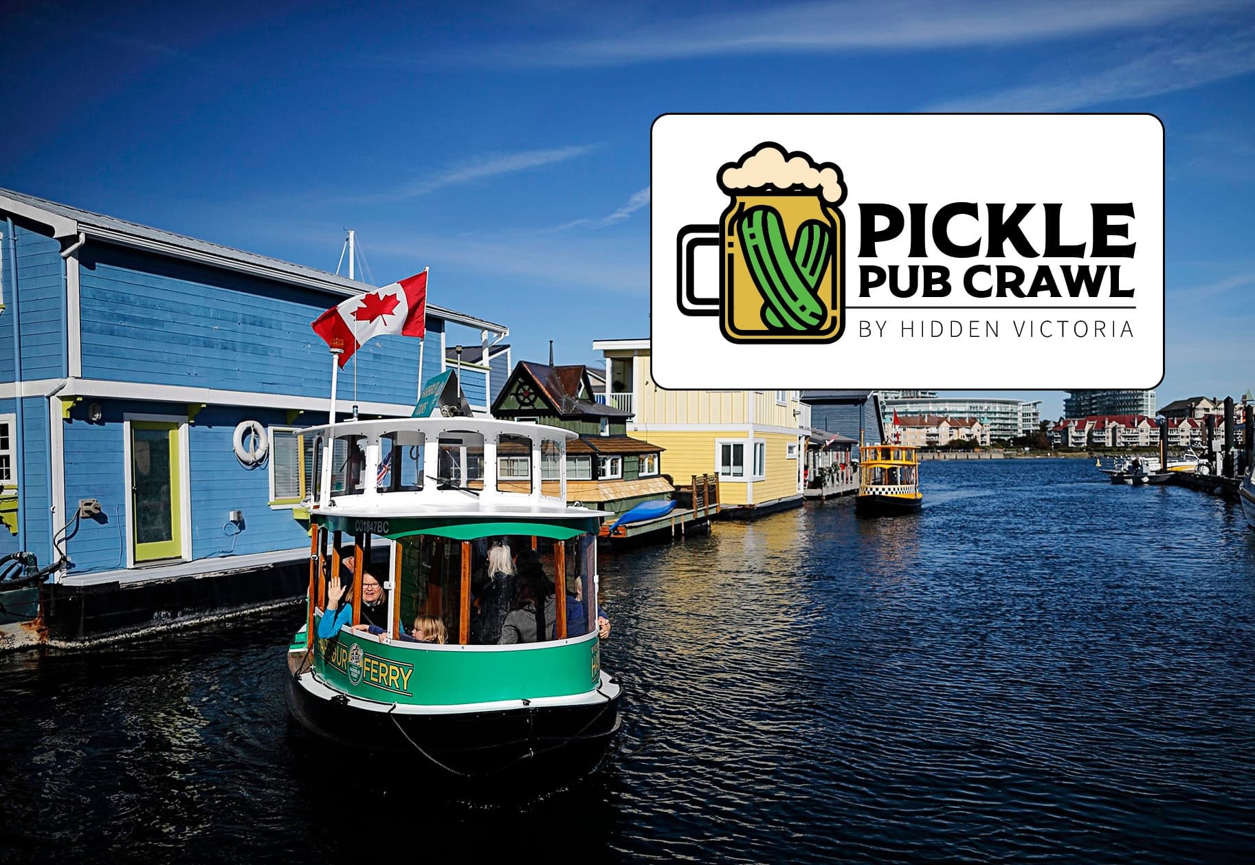 Discover Victoria’s Waterfront with the Pickle Pub Crawl Adventure