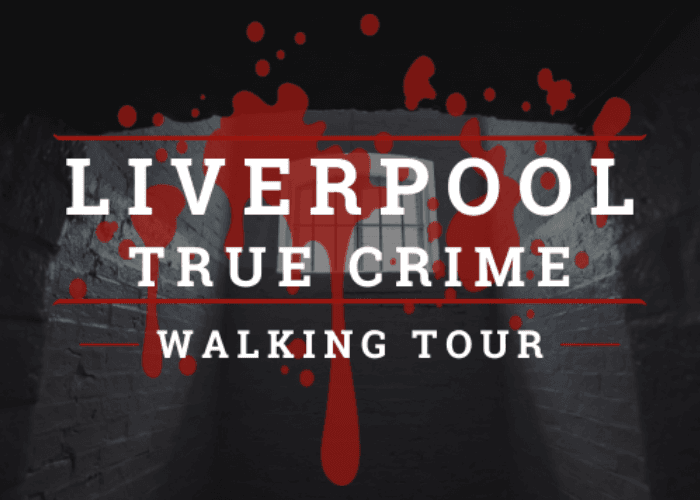 Liverpool True Crime Tour by Experience North Ltd