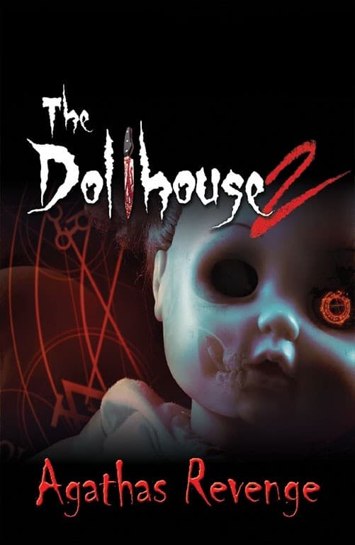 Inside The Dollhouse 2: Agatha’s Revenge — A 60-Minute Horror Escape Experience