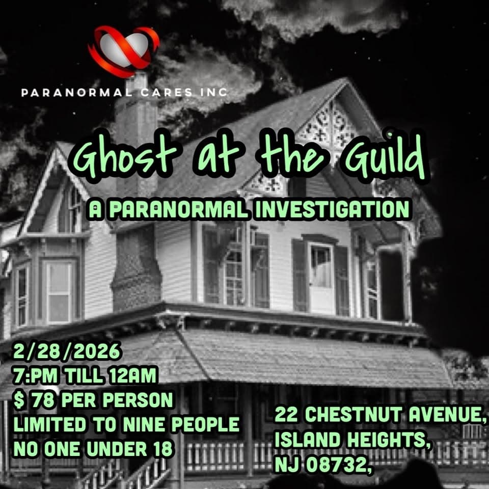 Ghost at the Guild: Nighttime Paranormal Investigation in Island Heights, NJ
