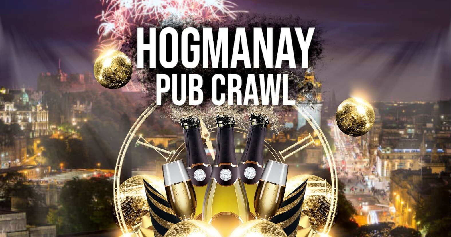 Celebrate Edinburgh's Hogmanay: Ultimate New Year’s Eve Pub Crawl Experience