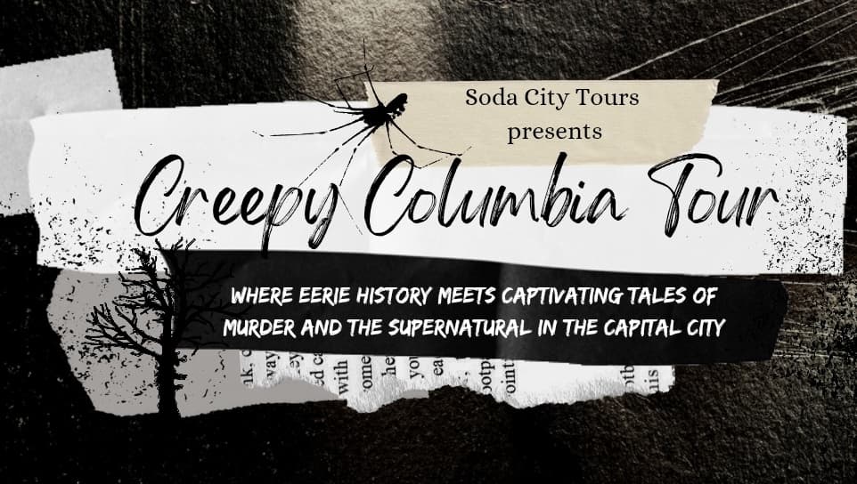 Explore Lexington’s Dark Side: The Creepy Columbia Tour of South Carolina