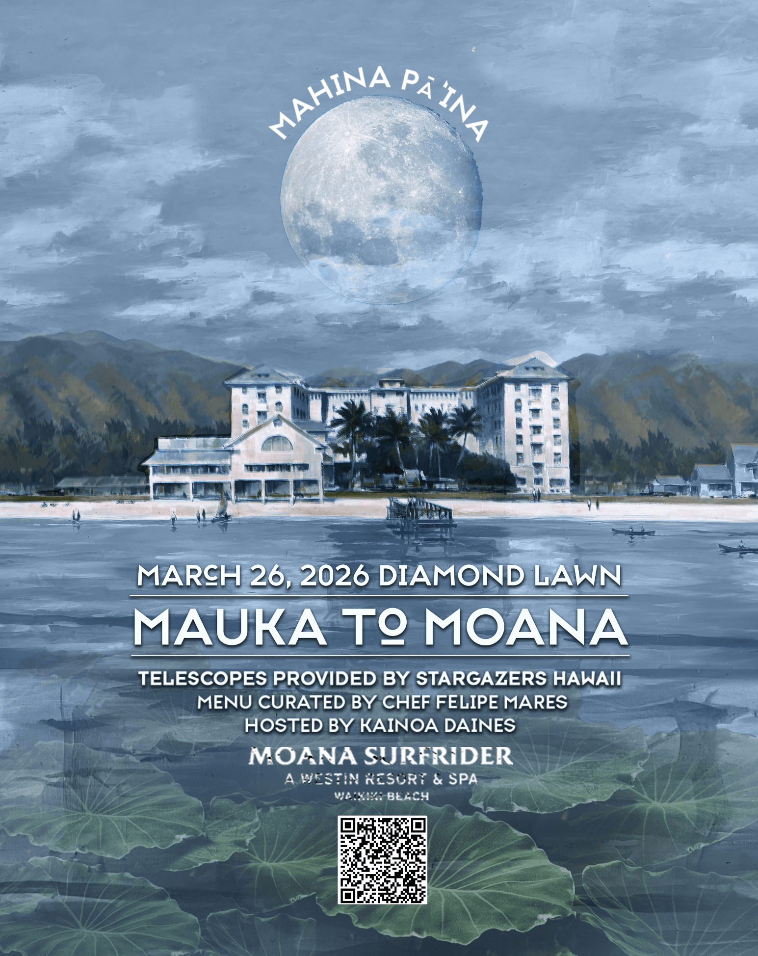Mauka to Moana: Moonlit Dinner, Stories & Stargazing at the Moana Surfrider