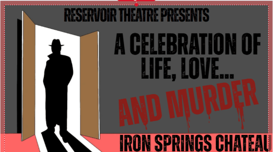 Murder, Mystery & a Three-Course Meal: Valentine’s Night at Iron Springs Chateau