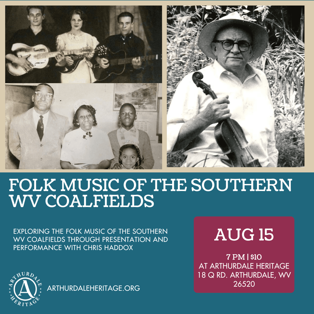 Unearthing the Soul of Southern West Virginia's Coalfield Folk Music