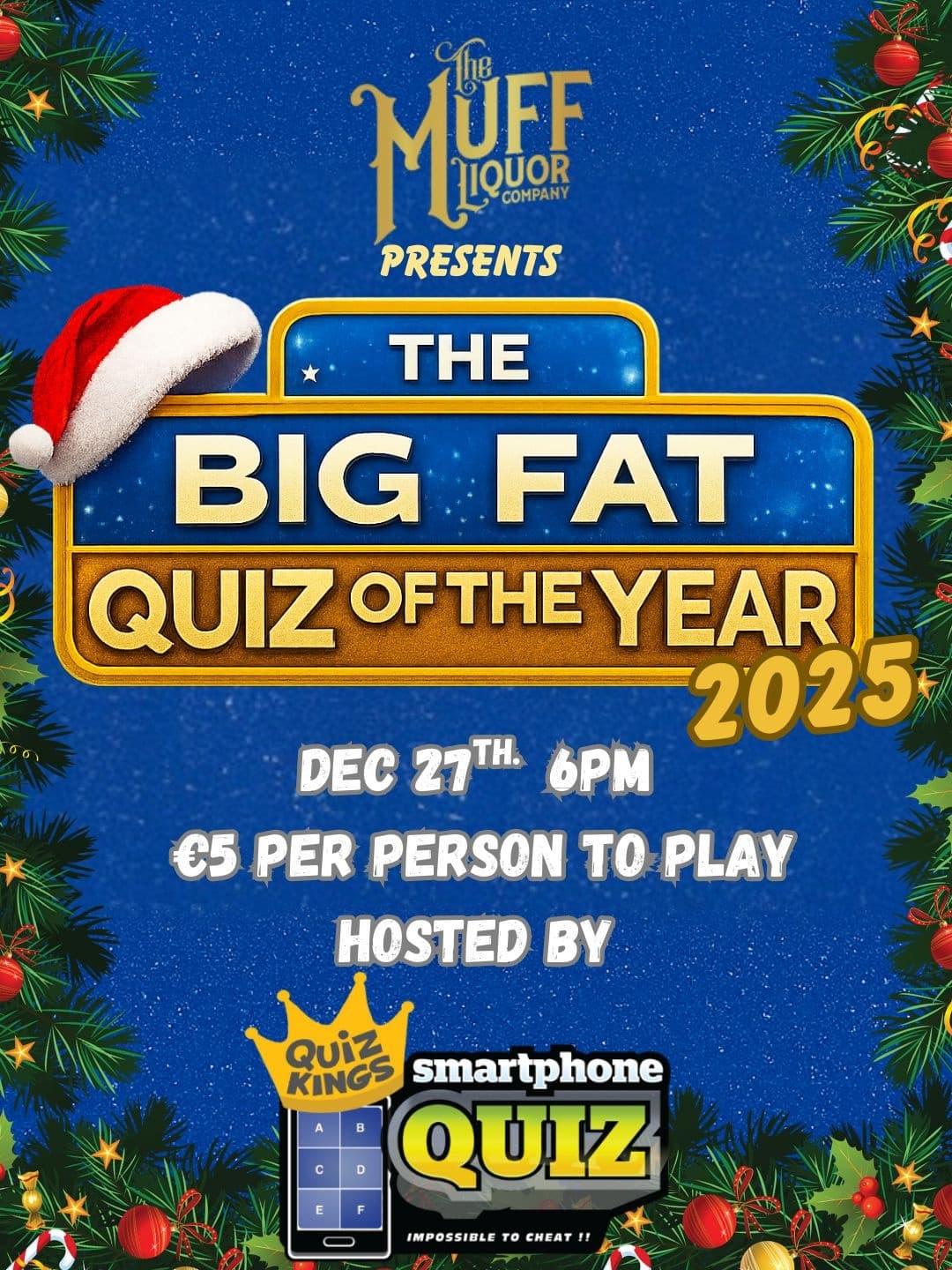 Big Fat Quiz of the Year with The Quiz Kings — Live at The Muff Liquor Company, Muff