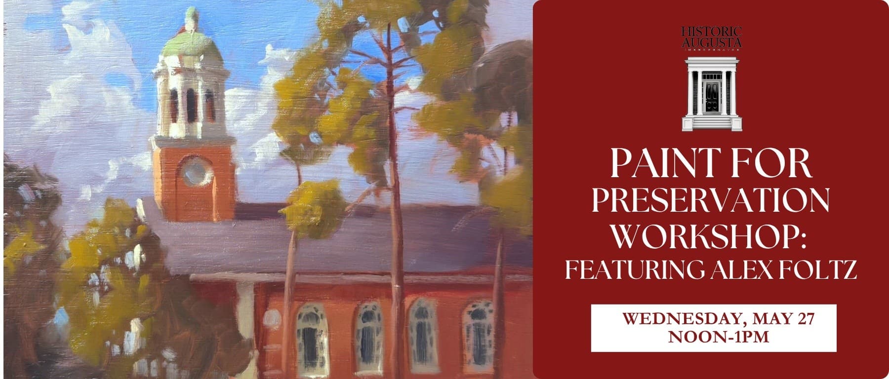Paint for Preservation: On-Location Art Workshop at Wilson House, Augusta