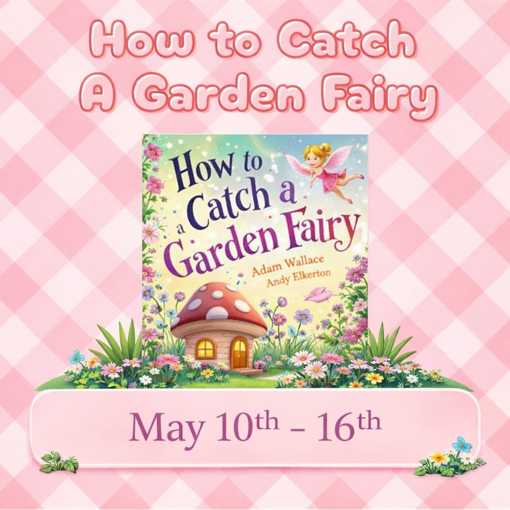 How To Catch A Garden Fairy: Read & Play Storytime in Altoona photo 1