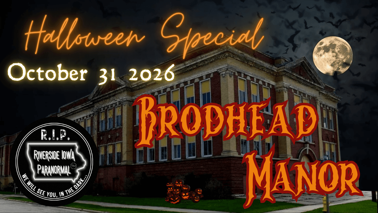 Halloween Paranormal Investigation at Brodhead Manor, Brodhead WI