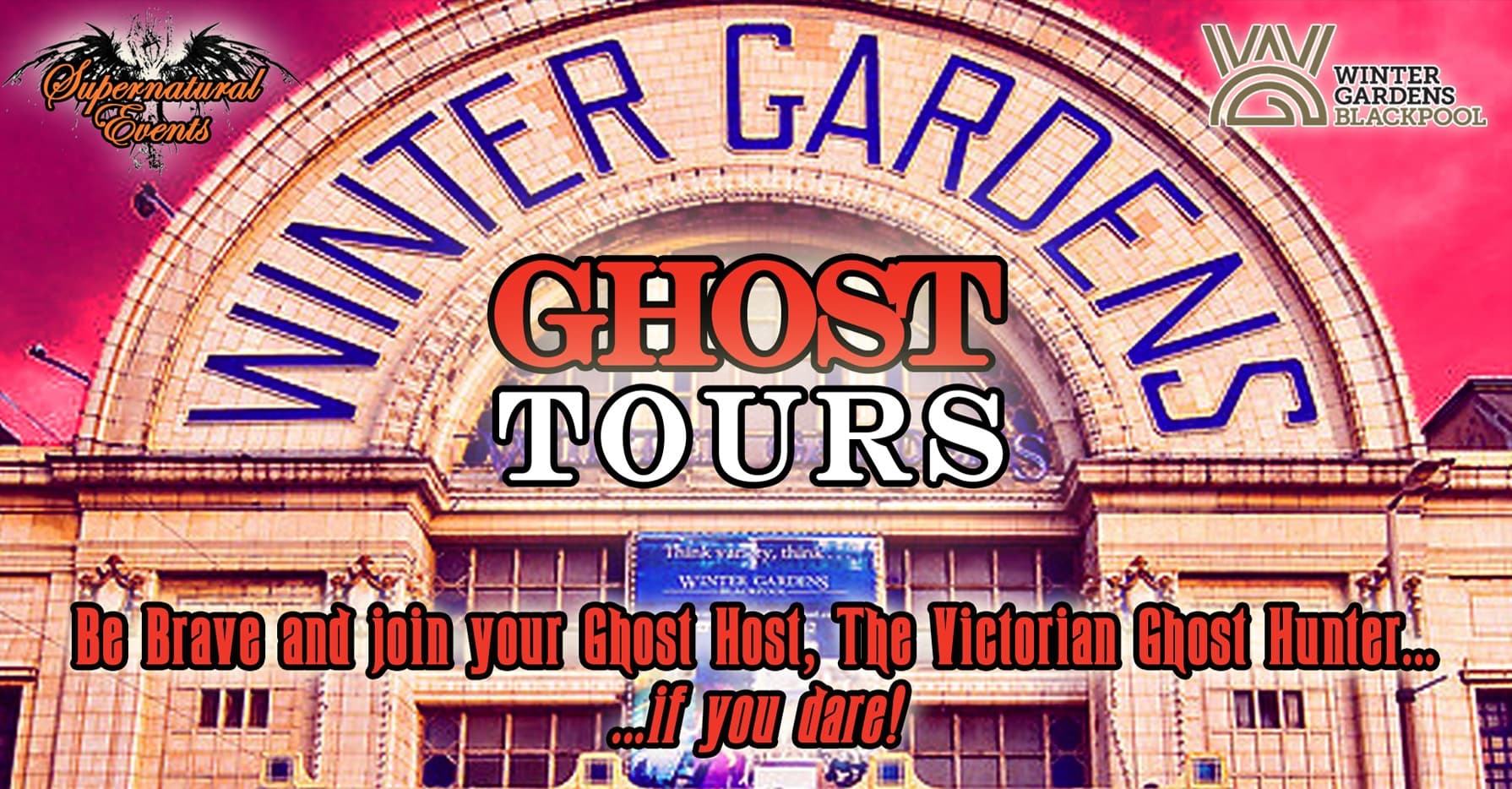 Haunted Tours at Winter Gardens in Blackpool