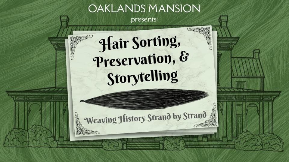 Victorian Hair Art Workshop at Oaklands Mansion Cottage in Murfreesboro